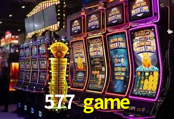 Explore as vantagens do 577 game: serviço profissional e confiabilidade